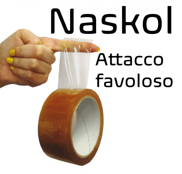 Naskol attacco favoloso